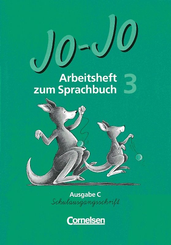 Jo-Jo Sprachbuch - Ausgabe C / 3. Schuljahr - Arbeitsheft in Schulausgangsschrift