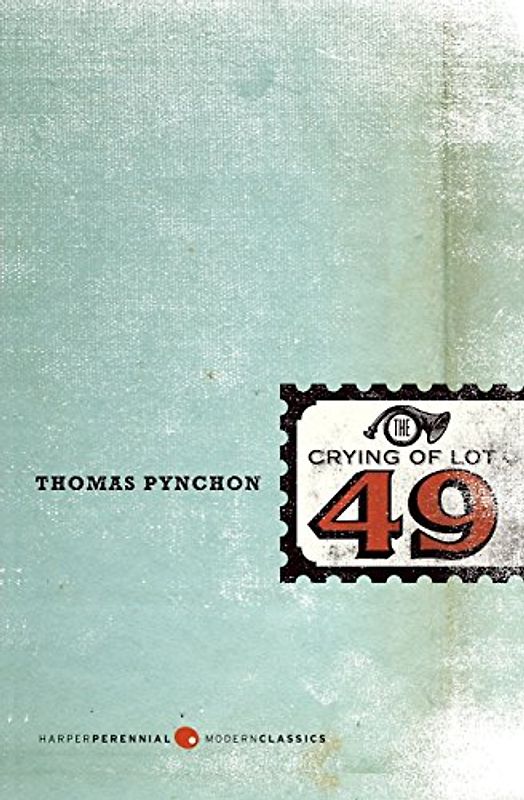 The Crying of Lot 49 (Perennial Fiction Library) - Thomas Pynchon