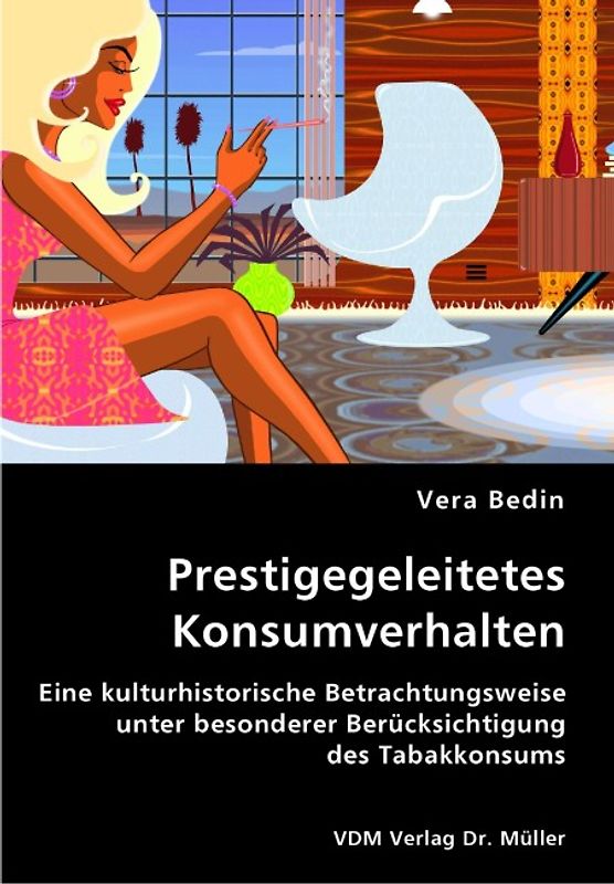 Prestigegeleitetes Konsumverhalten