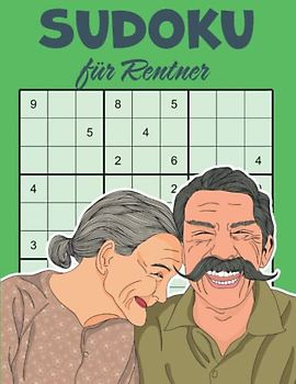 Sudoku für Rentner: Sudokuheft mit 200 Rätseln für langanhaltenden Spielspaß | Geschenk zum Renteneintritt