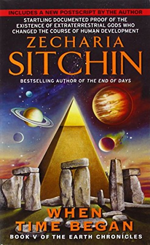 When Time Began: Book V of the Earth Chronicles: 5 - Sitchin, Zecharia