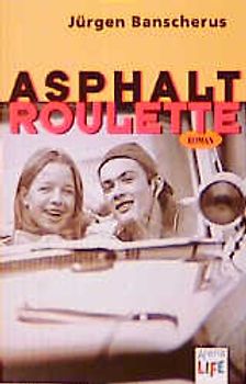 Asphaltroulette