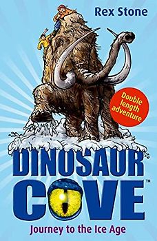 Journey to the Ice Age: Dinosaur Cove