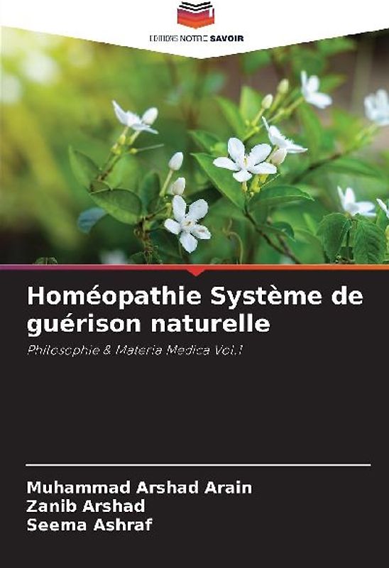 Homéopathie Système de guérison naturelle