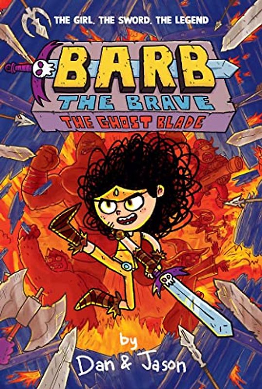 The Ghost Blade (Barb the Brave, Band 2)