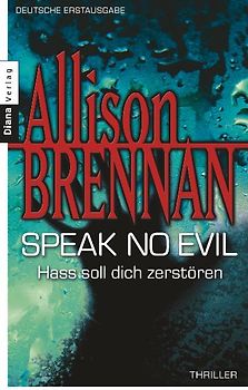 Speak no evil - Hass soll dich zerstören