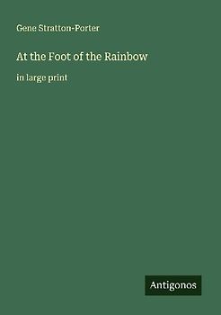 At the Foot of the Rainbow