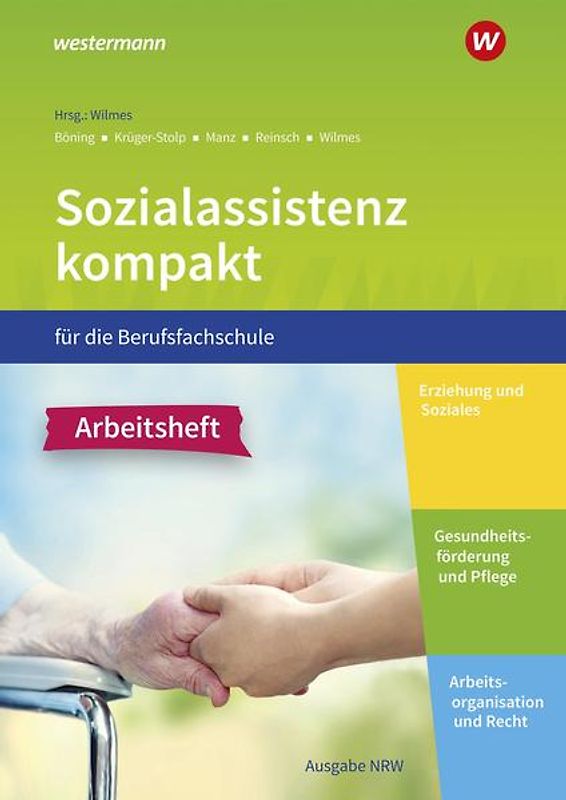 Sozialassistenz kompakt für die Berufsfachschule - Ausgabe Nordrhein-Westfalen
