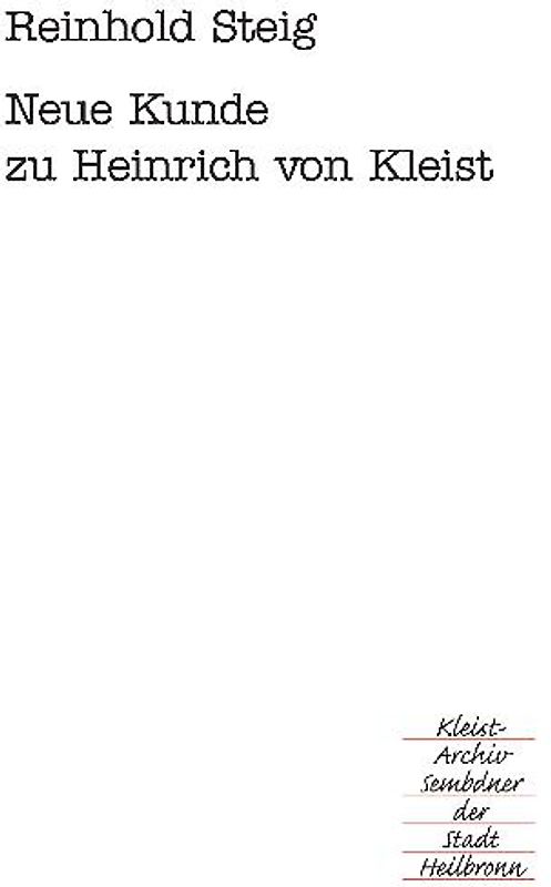 Neue Kunde zu Heinrich von Kleist