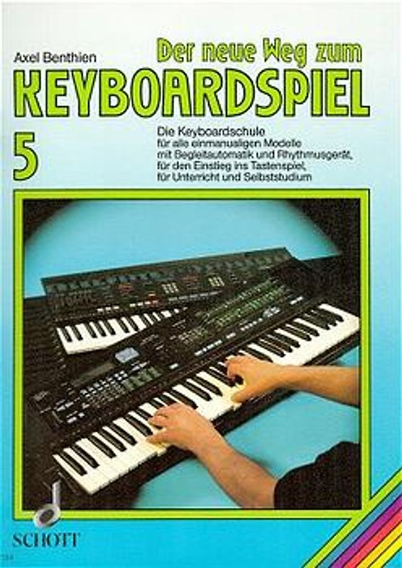 Der neue Weg zum Keyboardspiel