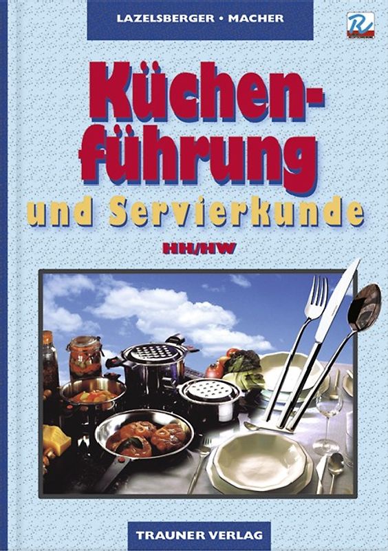 Küchenführung und Servierkunde für HH/HW