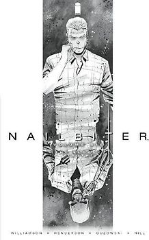 Nailbiter Volume 6: The Bloody Truth