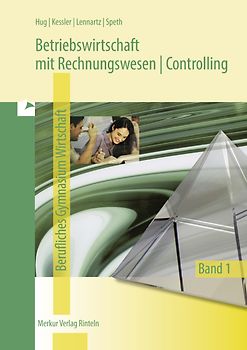 Betriebswirtschaft mit Rechnungswesen | Controlling