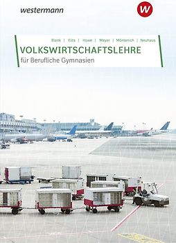 Volkswirtschaftslehre für Berufliche Gymnasien in Nordrhein-Westfalen
