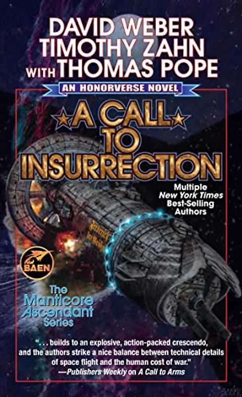 A Call to Insurrection (Volume 4) (Manticore Ascendant)
