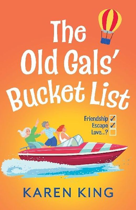 The Old Gals' Bucket List