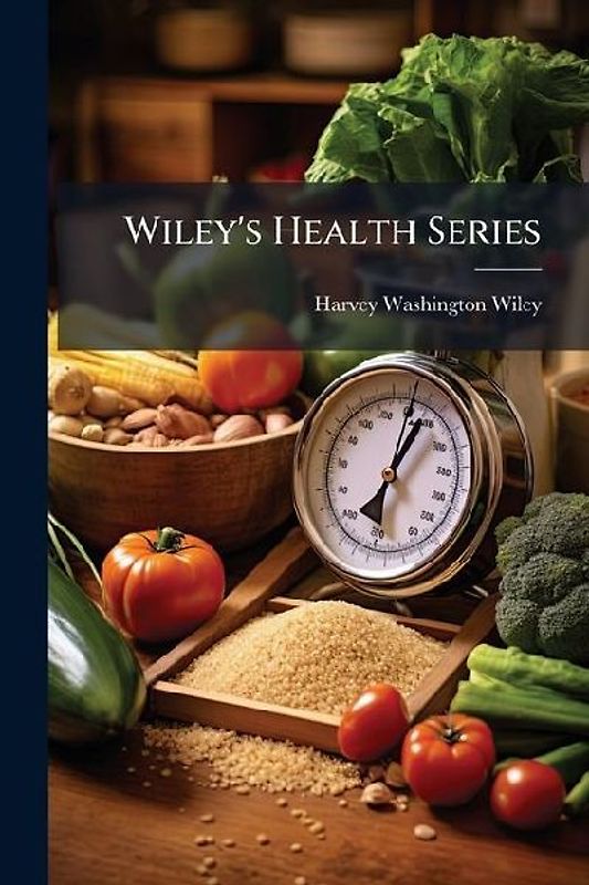 Wiley's Health Series