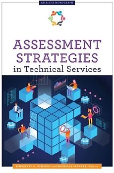 Assessment Strategies in Technical Services