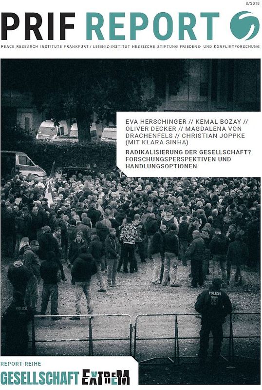 Radikalisierung der Gesellschaft? Forschungsperspektiven und Handlungsoptionen