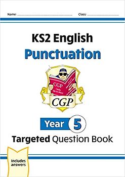 KS2 English Year 5 Punctuation Targeted Question Book (with Answers)