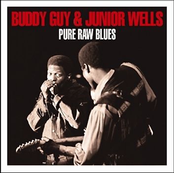 Guy,Buddy & Junior Wells - Pure Raw Blues [2 CDs]