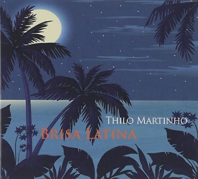 Martinho,Thilo - Brisa Latina
