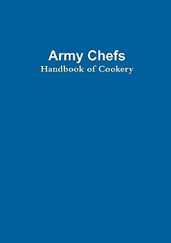 Army Chef's Handbook of Cookery