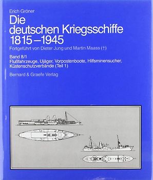 Die deutschen Kriegsschiffe 1815-1945