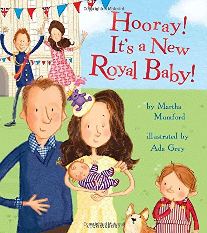 Hooray! it's a New Royal Baby! (Royal Baby 3) - Mumford, Martha