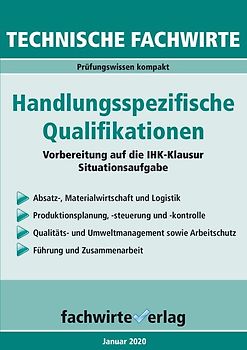 Technische Fachwirte: Handlungsspezifische Qualifikationen