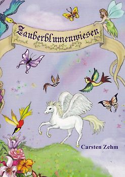 Abenteuer auf den Zauberblumenwiesen