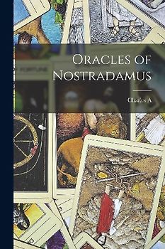 Oracles of Nostradamus