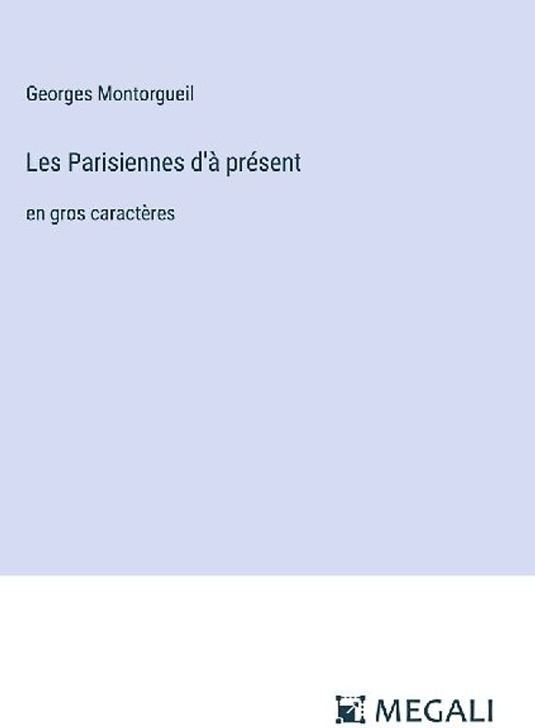 Les Parisiennes d'à présent