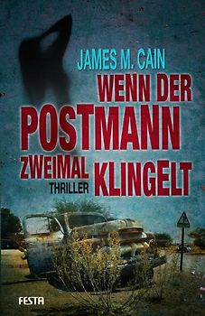 Wenn der Postmann zweimal klingelt. Thriller