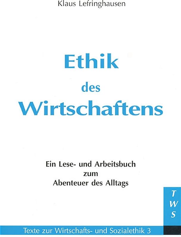 Ethik des Wirtschaftens