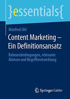 Content Marketing – Ein Definitionsansatz
