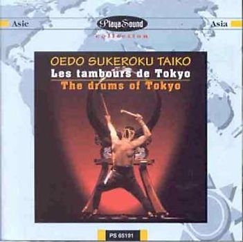 Oedo Sukeroku Taiko - Weltmusik - Japan: the Drums of Tokyo