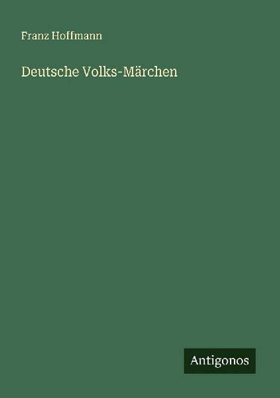 Deutsche Volks-Märchen