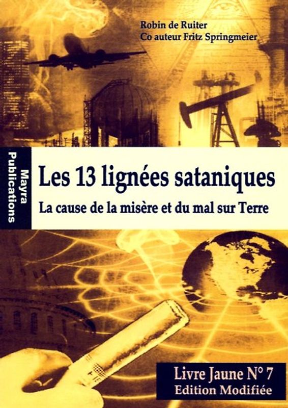 Livre Jaune No. 7 - Les Lignées sataniques VOL 1