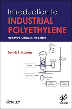 Introduction to Industrial Polyethylene
