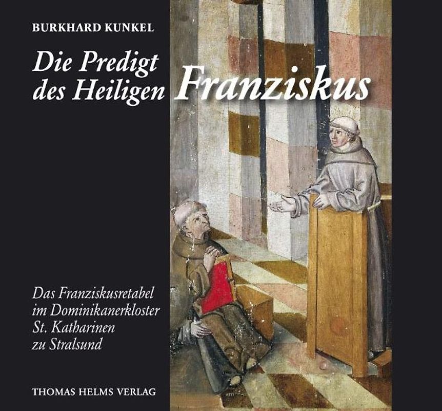 Die Predigt des Heiligen Franziskus