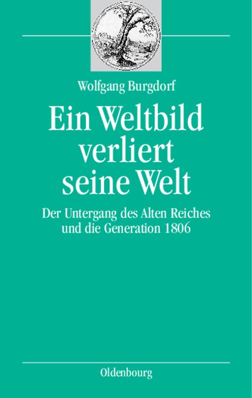 Ein Weltbild verliert seine Welt