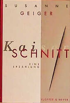 Kaiserschnitt. Eine Erzählung