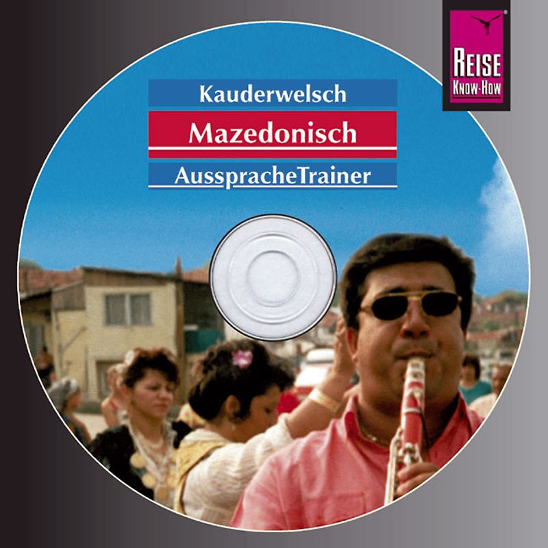 Reise Know-How Kauderwelsch AusspracheTrainer Mazedonisch (Audio-CD)