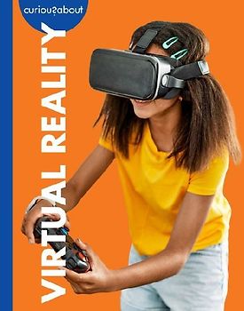 Curious about Virtual Reality
