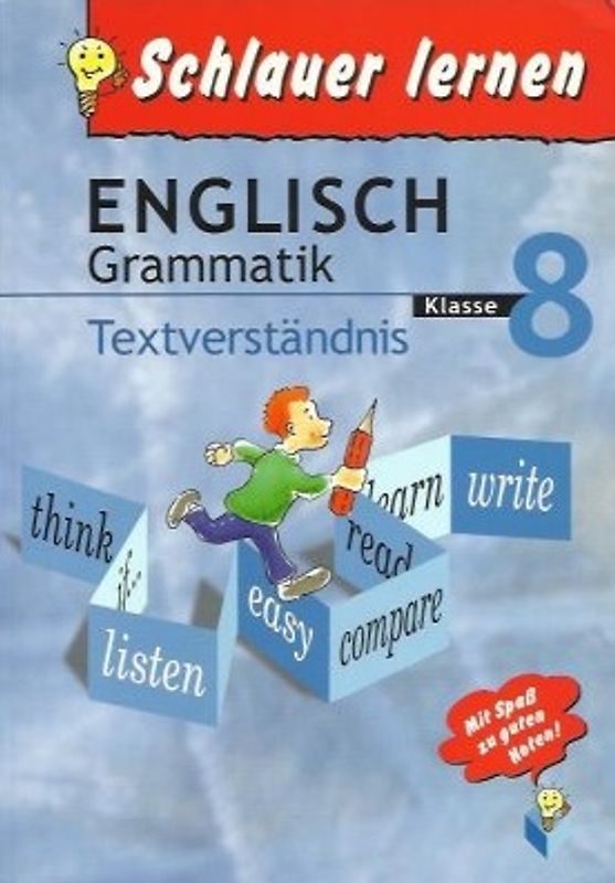 Schlauer Lernen: Englisch - Grammatik - Textverständnis - Klasse 8 - Ellen Möller, Manfred Möller Dieter Esser