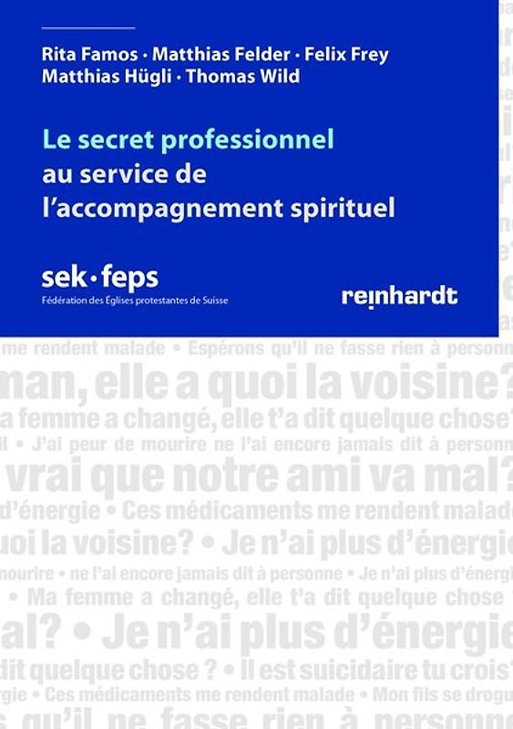Le secret professionnel au service de l’accompagnement spirituel