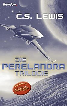 Die Perelandra-Trilogie