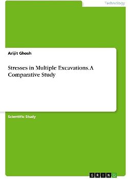 Stresses in Multiple Excavations. A Comparative Study