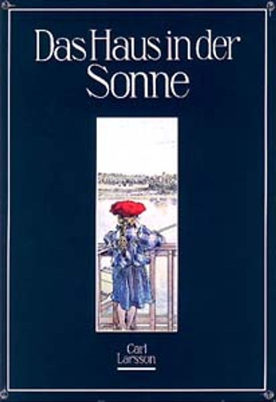 Das Haus in der Sonne